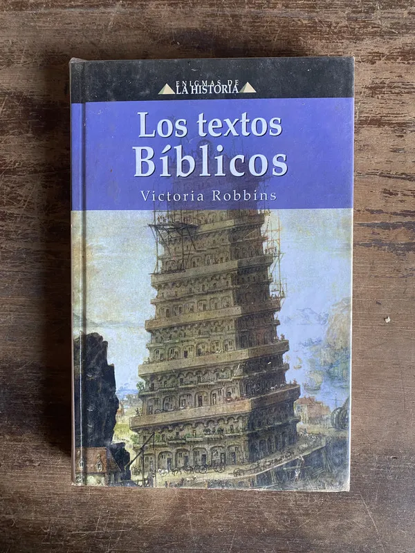 Los textos Biblicos - Robbins Victoria (4z0)