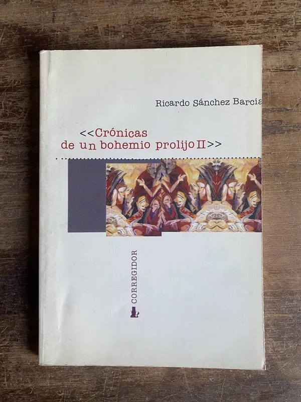 Cronicas de un bohemio prolijo II - Sanchez Barcia (4z0)