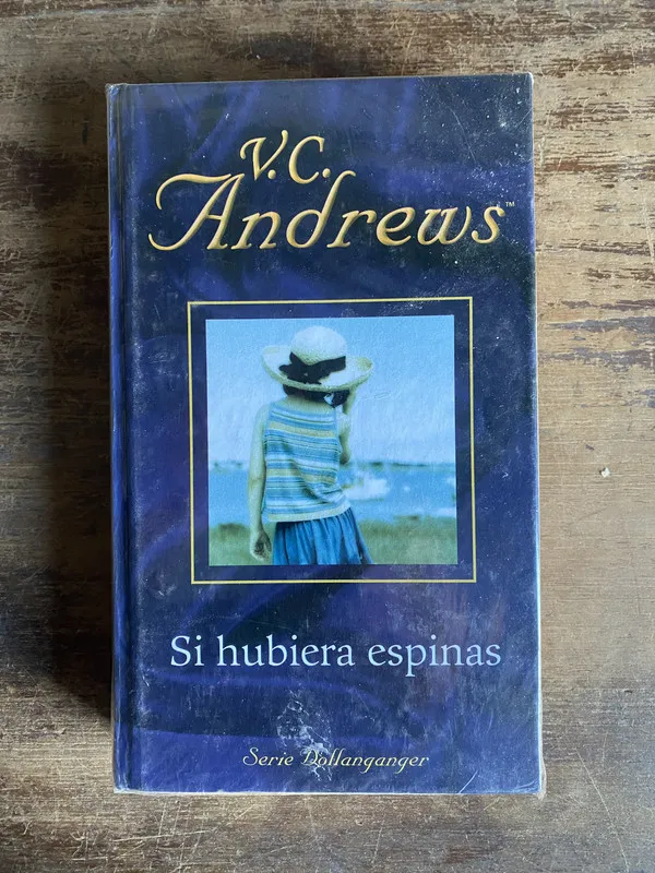 Si hubiera espinas - Andrews V.C. (4z0)