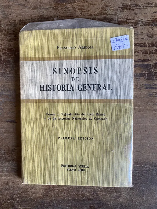 Sinopsis de Historia General - Arriola Francisco (5a0)