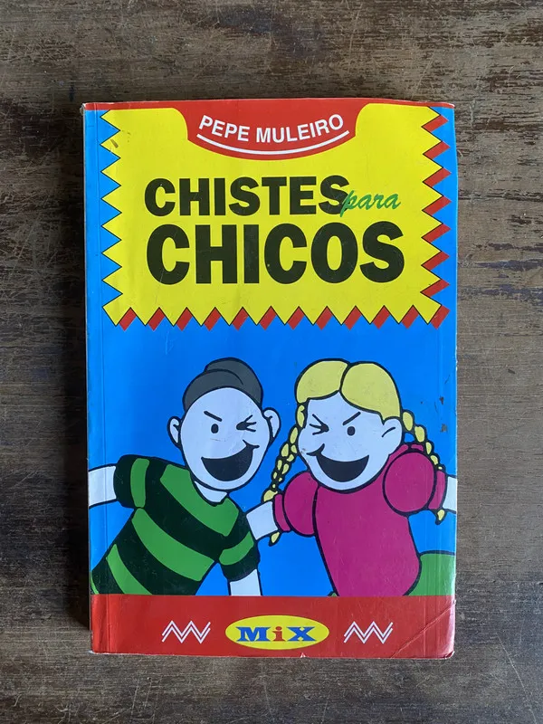 Tapa de Chistes para Chicos - Muleiro Pepe (5a0)