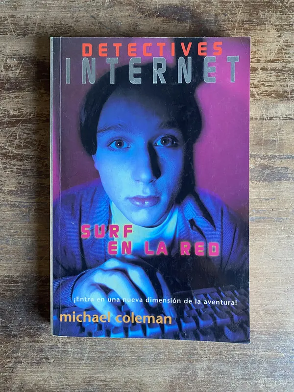 Tapa de Detectives Internet: Surf en la red - Coleman Michael (5a0)