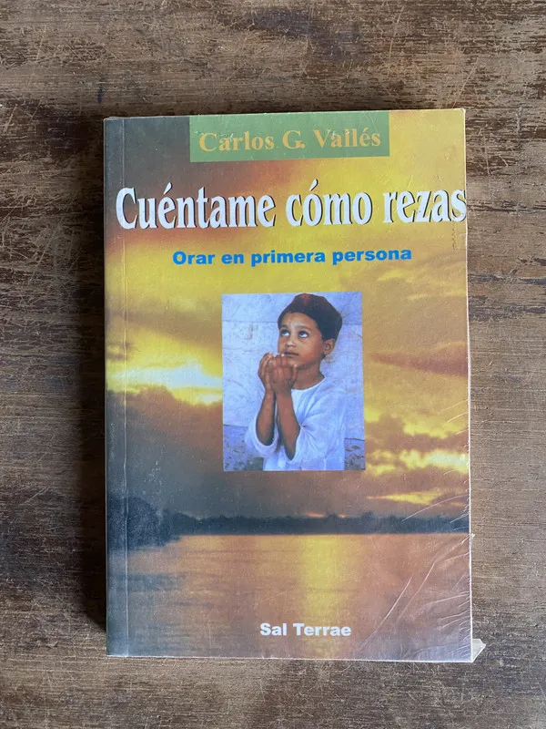 Tapa de Cuentame como rezas - Valles Carlos G. (5a0)