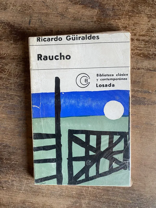 Raucho - Guiraldes Ricardo (5a0)