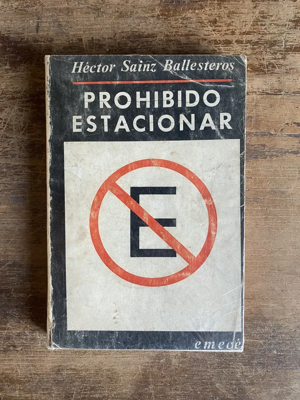 Prohibido estacionar - Sainz Ballesteros Hector (5a0)