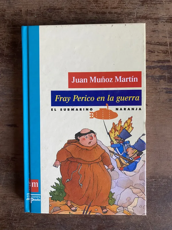 Fray Perico en la guerra - Muñoz Martin Juan (5a0)