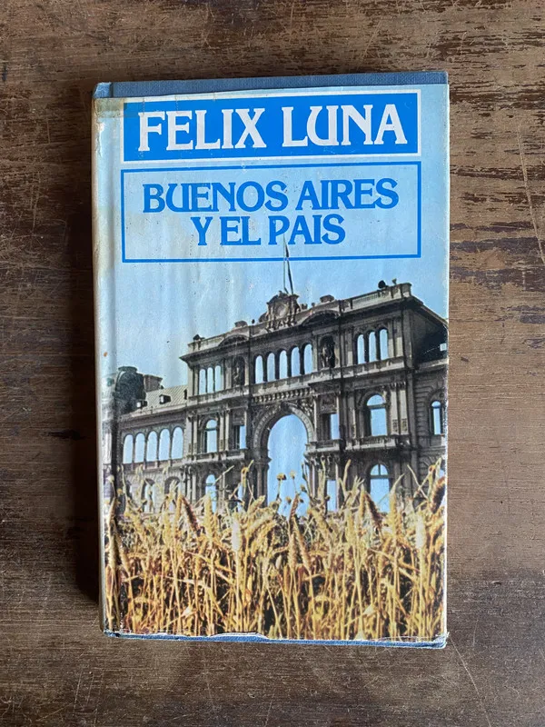Buenos Aires y el Pais - Luna Felix (5b0)