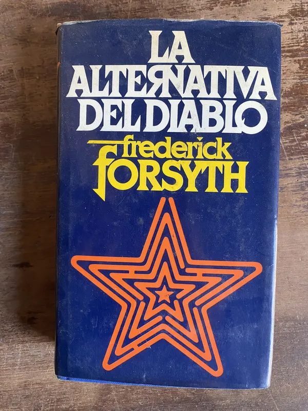 La alternativa del diablo - Forsyth Frederick (5b0)
