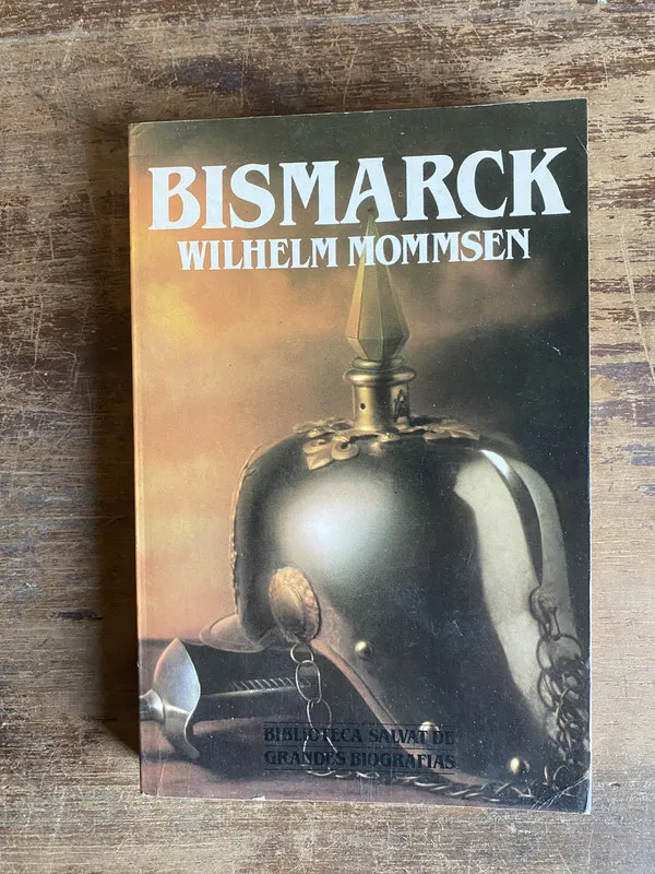 Bismarck - Mommsen Wilhelm (5b0)