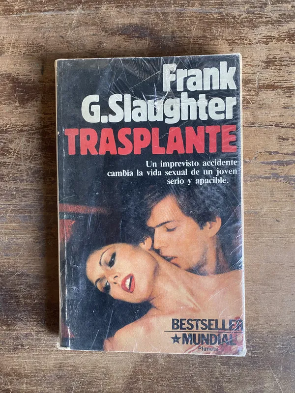 Trasplante - Slaughter Frank G. (5b0)