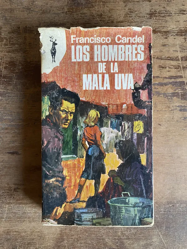 Los hombres de la mala uva - Candel Francisco (5b0)