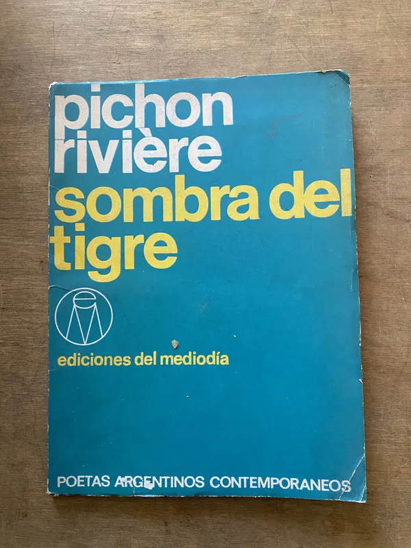 Sombra del tigre - Pichon Rivière (3y3)