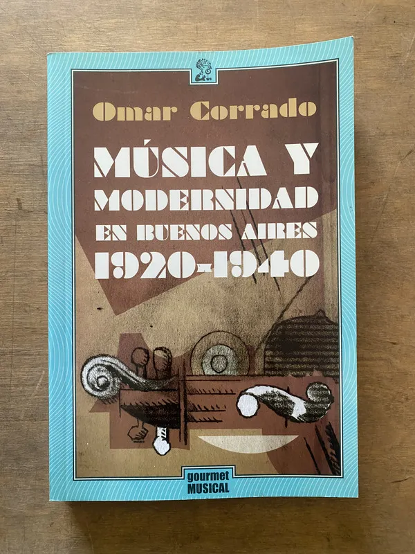 Musica y modernidad en Buenos Aires - Corrado (3y3)