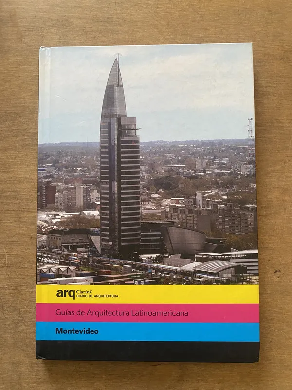 Montevideo - Guias de Arquitectura Latinoamericana (3y3)