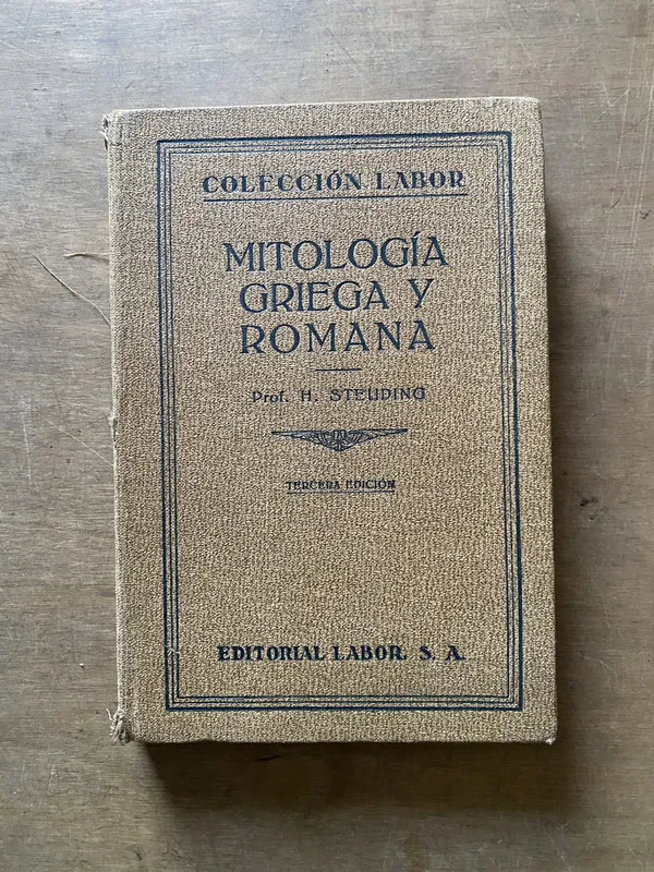 Mitologia Griega y Romana - Steuding H. (3x4)