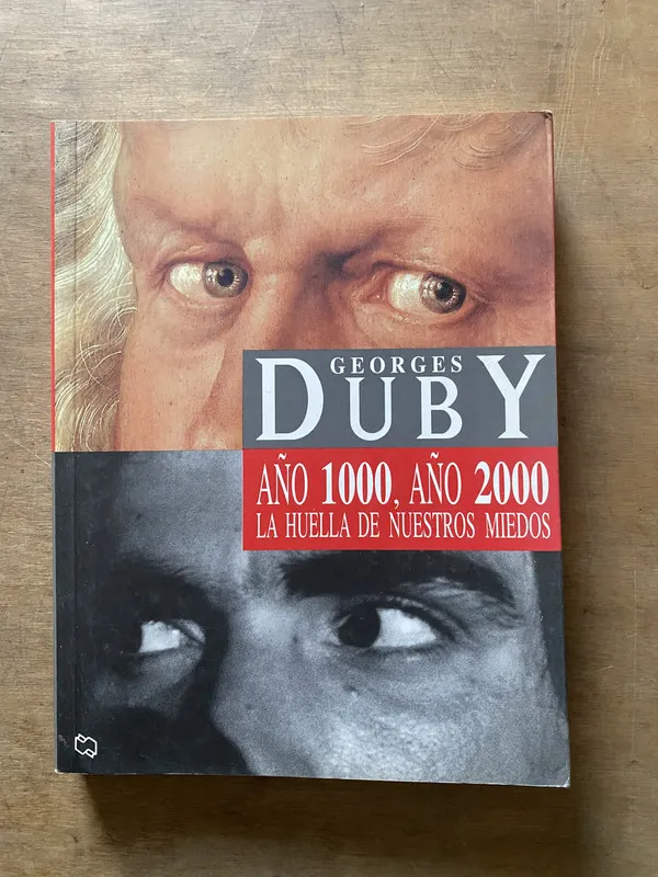 Año 1000 Año 2000 - Duby Georges (3x4)