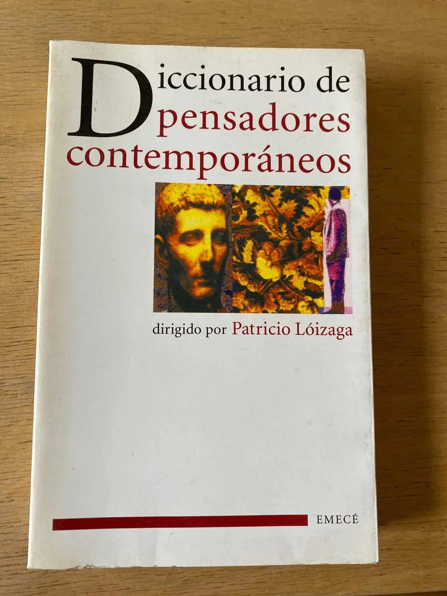 Diccionario De Pensadores Contemporáneos - P. Loizaga (y1)