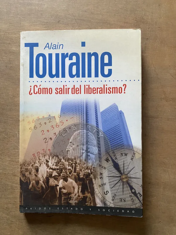 Como salir del liberalismo? - Touraine Alain (3x4)