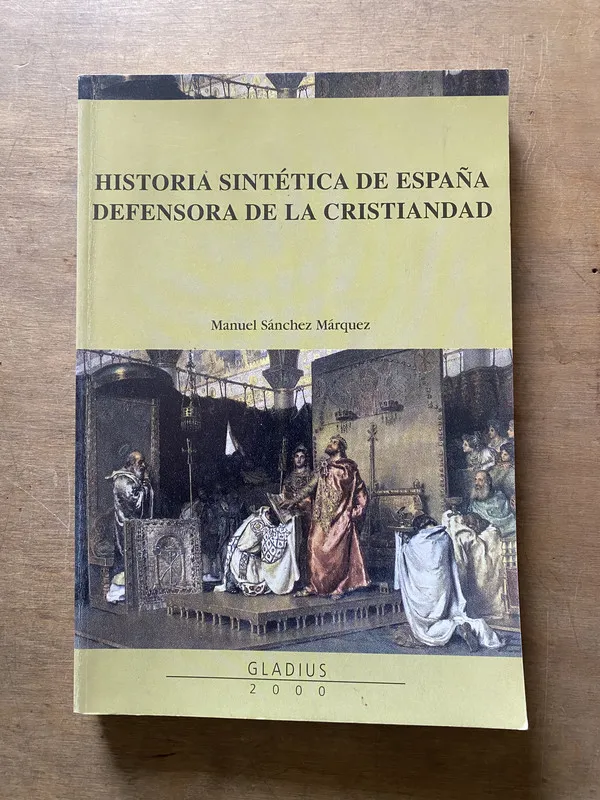 Historia Sintetica de España - Sanchez Marquez (3x5)