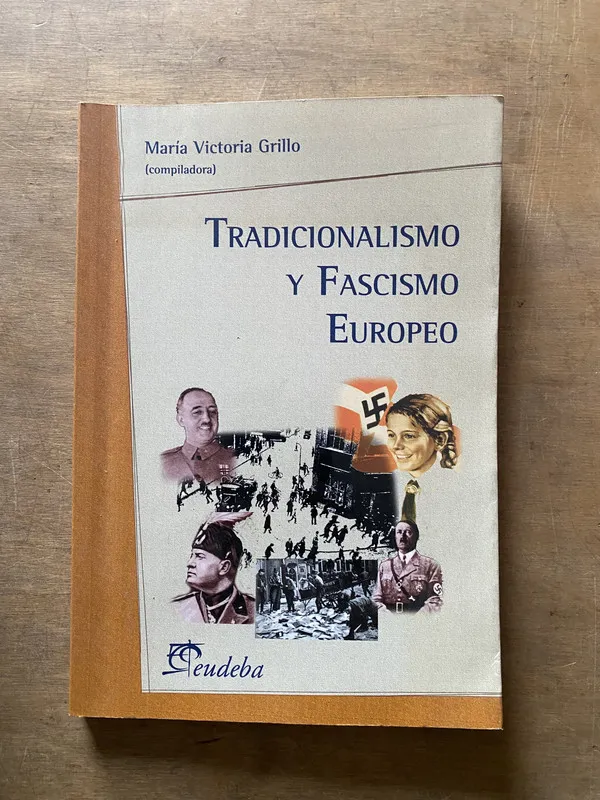 Tradicionalismo y Fascismo Europeo - Grillo (3x5)