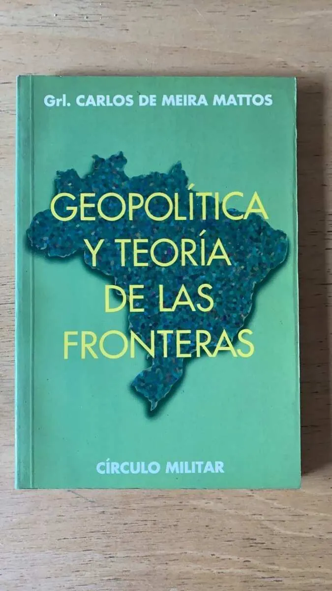 Geopolitica Y Teoria De Las Fronteras - De Meira Mattos (r2)