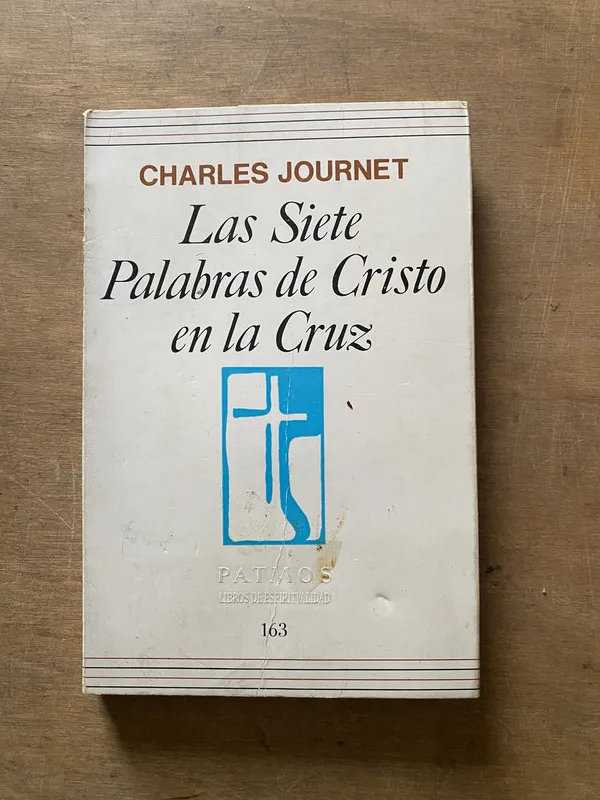 Las Siete Palabras de Cristo en la Cruz - Journet (3x6)