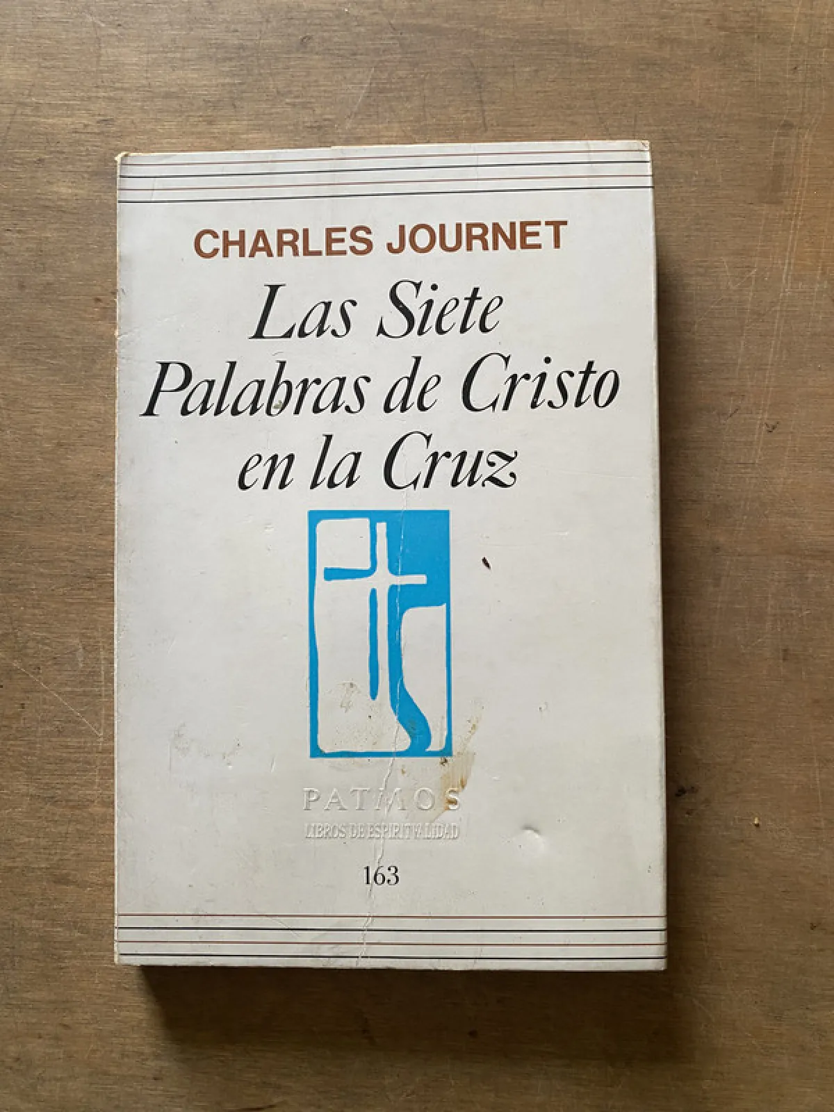 Las Siete Palabras de Cristo en la Cruz - Journet (3x6)
