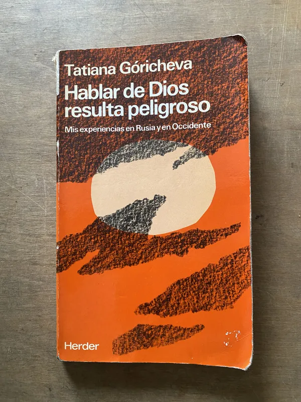 Hablar de Dios resulta peligroso - Goricheva Tatiana (3x6)
