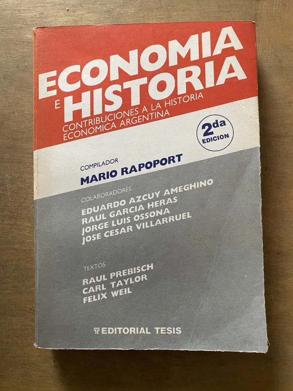 Tapa de Economia e Historia - Rapoport Mario (compilador) (3x6)