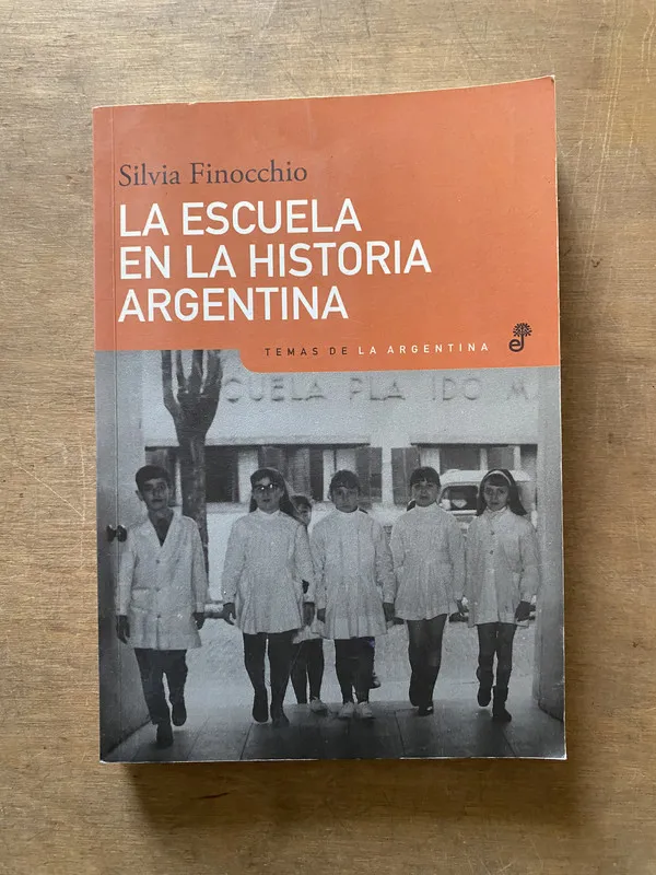 La escuela en la historia argentina - Finocchio (3x6)
