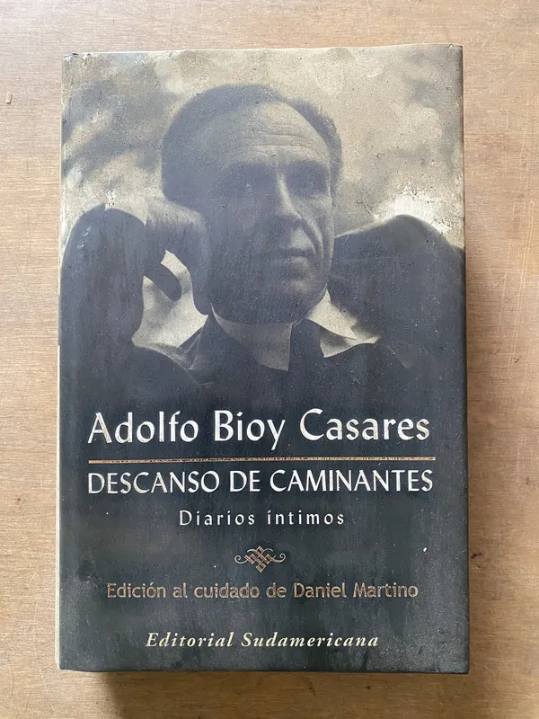 Descanso de caminantes - Bioy Casares Adolfo (3x6)