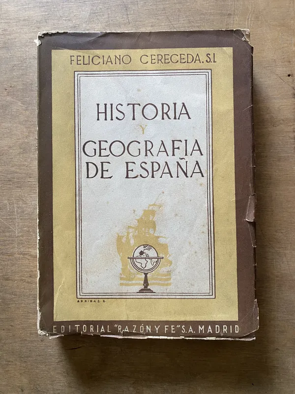 Historia y Geografia de España - Cereceda Feliciano (3x6)