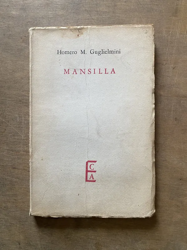 Mansilla - Guglielmini Homero M. (3x6)