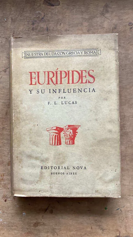 Euripides Y Su Influencia - Lucas, F.l. (p2)