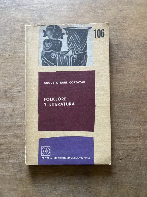 Tapa de Folklore y Literatura - Cortazar Augusto Raul (3u1)