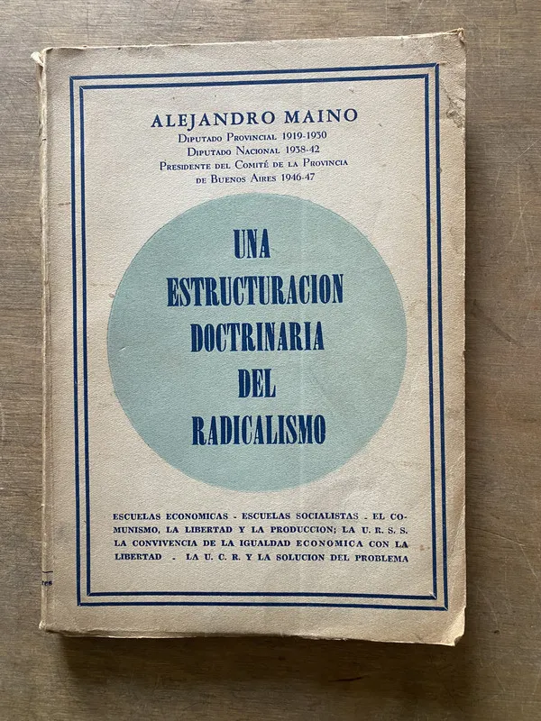 Una estructuracion doctrinaria del radicalismo - Maino (3u1