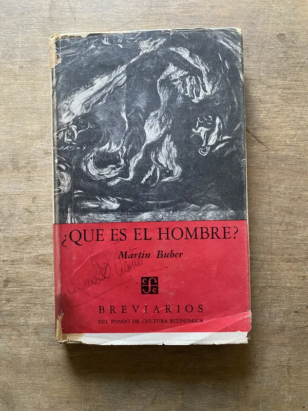 Que es el hombre? - Buber Martin (3u1)