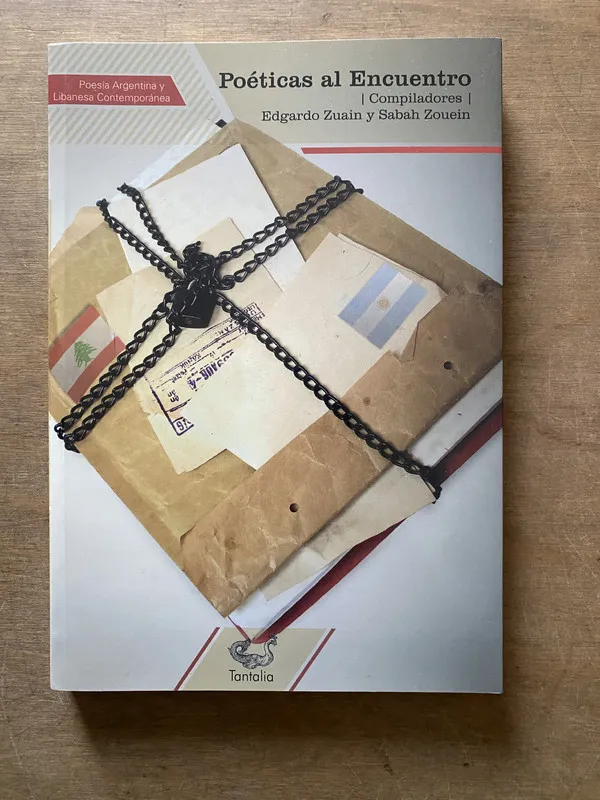 Poeticas al Encuentro - Zuain Edgardo y Zouein Sabah (3u1)