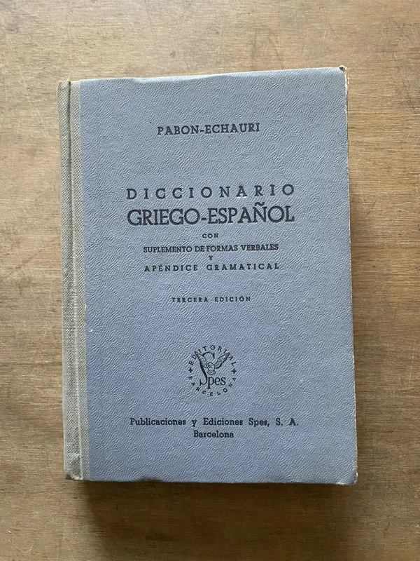 Diccionario Griego-Español - Pabon-Echauri (3u1)