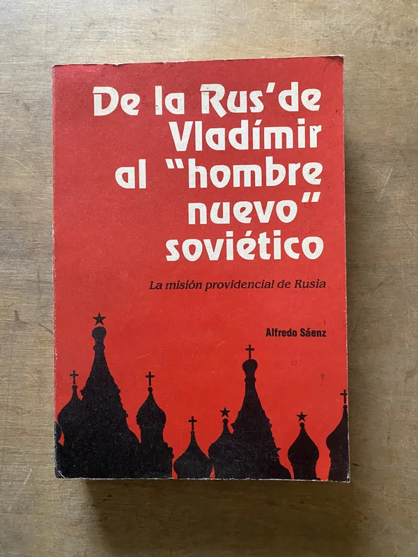 De la Rus' de Vladimir al 'hombre nuevo' - Saenz (3u1)