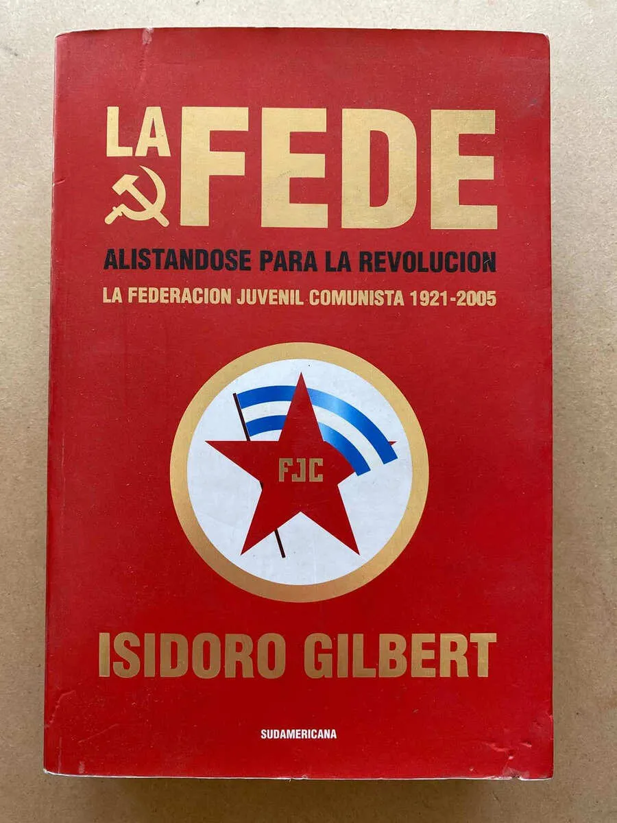 La Fede. Alistandosde Para La Revolucion - Gilbert (F6)
