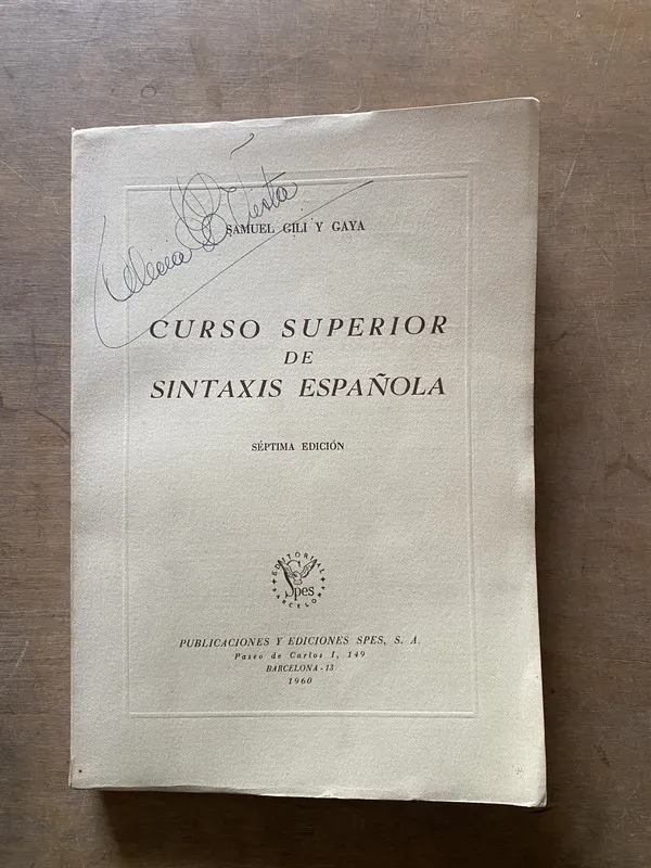Curso Superior de Sintaxis Española - Gili y Gaya (3u2)