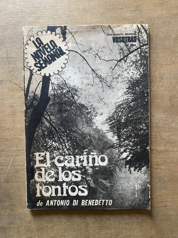 El cariño de los tontos - Di Benedetto Antonio (3u2)