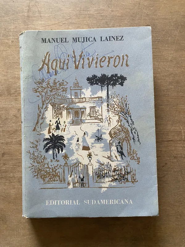 Aqui Vivieron - Mujica Lainez Manuel (3u2)