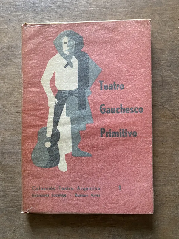Teatro Gauchesco Primitivo - (3u2)