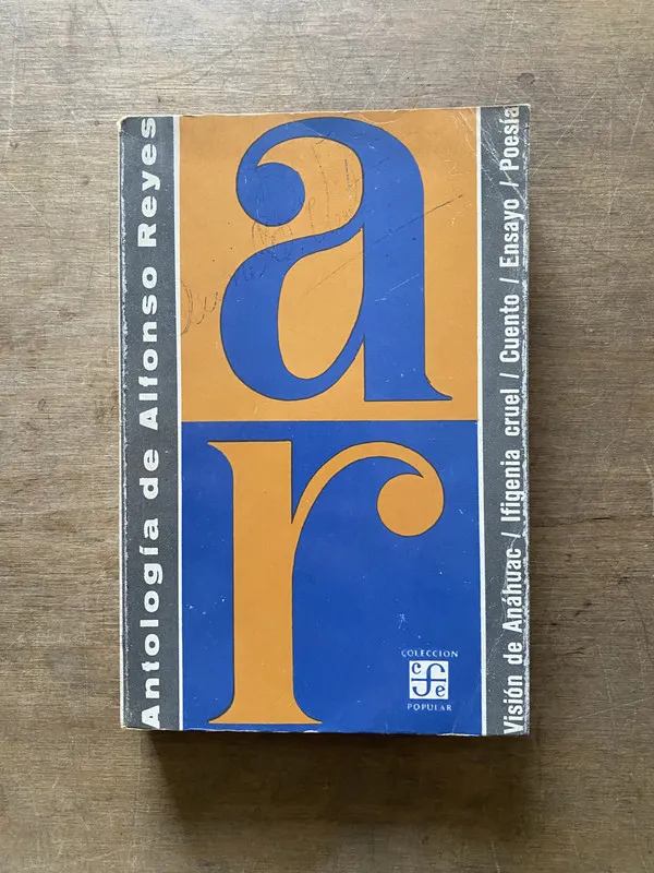 Antologia de Alfonso Reyes - Reyes Alfonso (3u2)