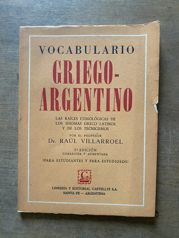 Vocabulario Griego-Argentino - Villarroel Raul (3u3)