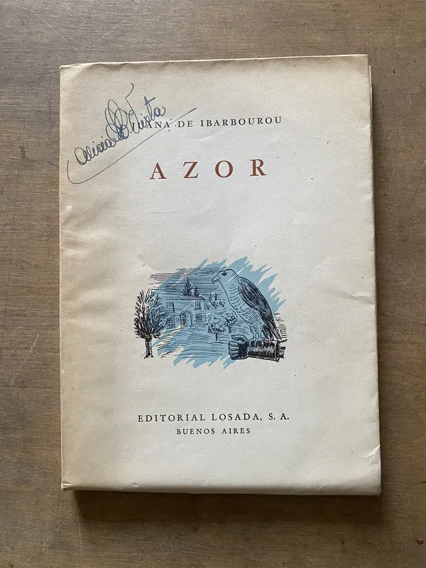 Azor (primera edicion) - Ibarbourou Juana de (3u3)