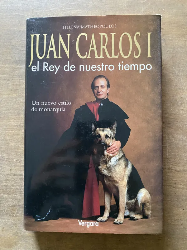 Juan Carlos I el Rey de nuestro tiempo - Matheopoulos (3u3)