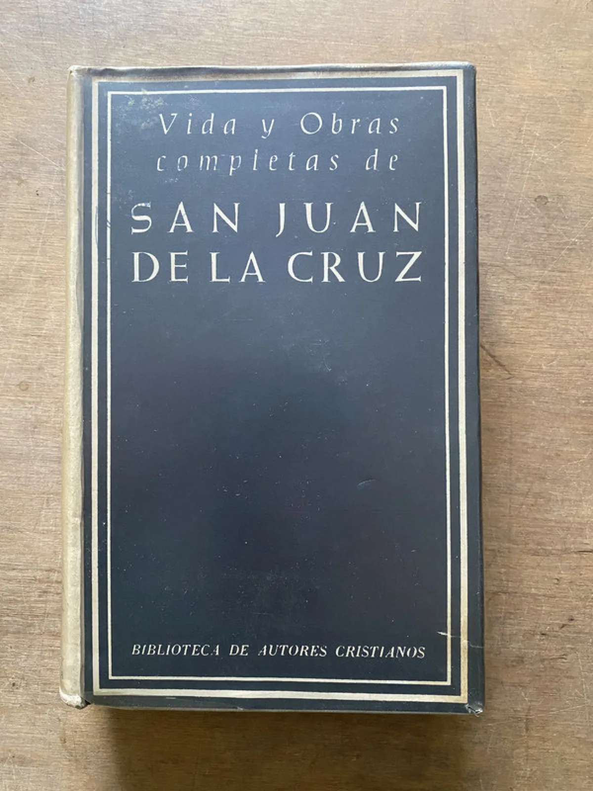 Vida y Obras completas de San - San Juan de la Cruz (3u4)